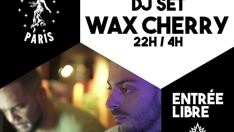 Wax Cherry au Bar Demory-Paris