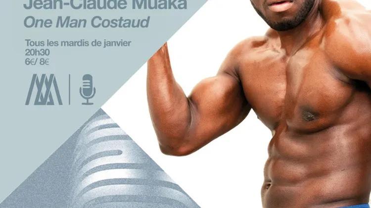 Jean-Claude Muaka – One Man Costaud