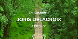 La Clairière : Joris Delacroix & Friends