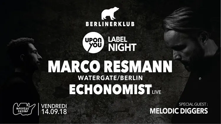 BERLINER Klub: Upon.You Label Night x Marco Resmann, Echonomist