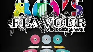80'S FLAVOUR