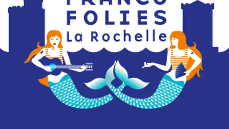 Les Francofolies de la Rochelle 2015