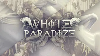 WHITE PARADIZE