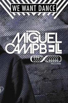 Faust x We Want Dance : Miguel Campbell, David Reyner, Phil Dark