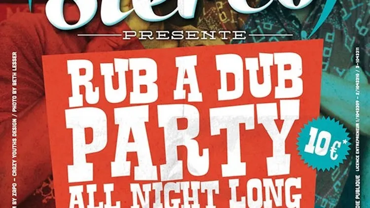Soul Stereo - Rub a Dub Party All Night Long