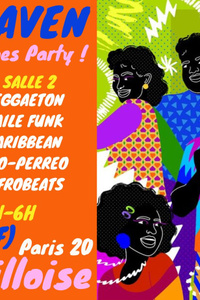 Afro Heaven ~ Afro Vibes Party afrobeats, afropop, afro-éléctro, caribbean, shatta, urban tropical ! - La Bellevilloise - mardi 30 avril
