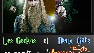 Deux Gars + Les Geckos en concert