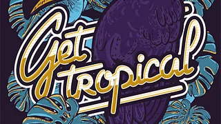 Get Tropical