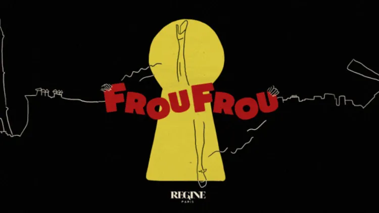 FROU FROU | La Première