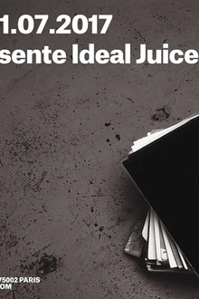 Ideal Juice | Andres • Djebali