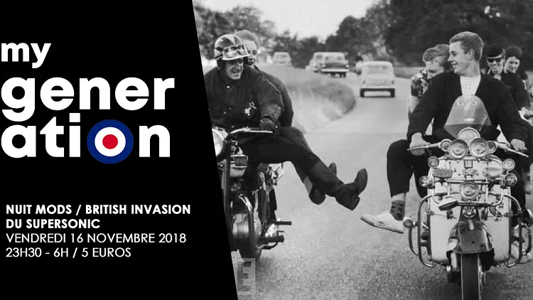 My Generation / La Nuit Mods – British Invasion du Supersonic