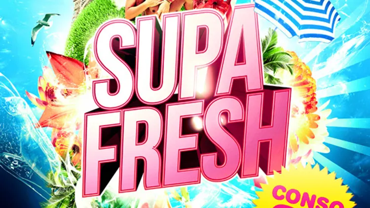 SUPA FRESH : La Dernière !