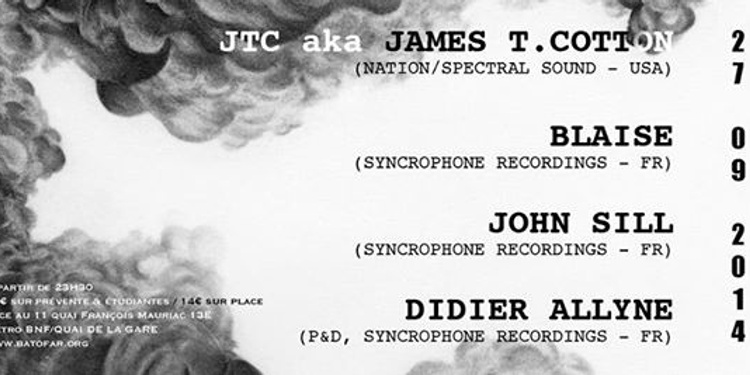 Syncrophone Label Night : JTC aka James T. Cotton