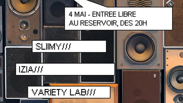 VARIETY LAB + IZIA + GOHAN + SLIIMY - Concerts Néo
