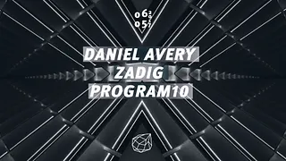 Concrete: Daniel Avery, Zadig, Program 10