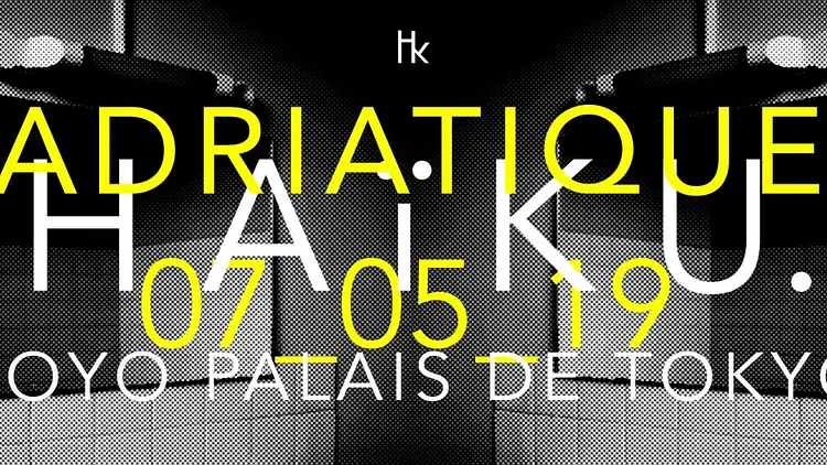 H A ï K U x Adriatique All Night Long