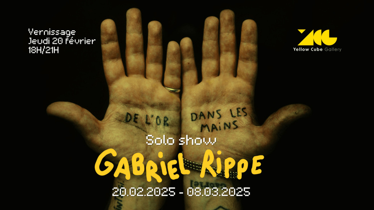 Exposition "De l'or dans les mains" Gabriel Rippe à la Yellow cube Gallery