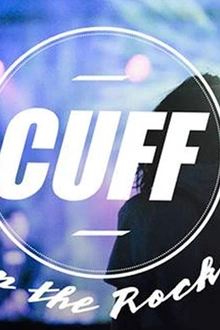 CUFF on the Rocks