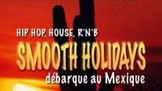 Smooth Holidays