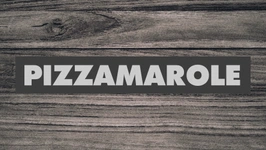Pizzamarole