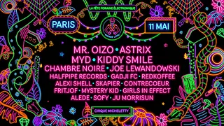 Madame Loyal Paris : Mr. Oizo, Astrix, Myd & more