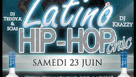 Latino | Hip-Hop Chic  Samedi 23 juin 2012