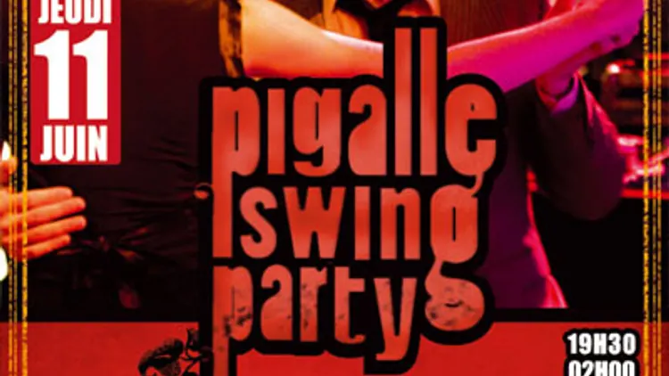 PIGALLE SWING PARTY