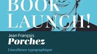 Lancement de la monographie de Jean François Porchez