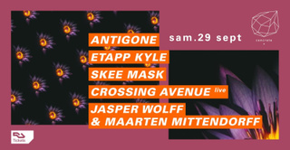 Concrete: Antigone, Etapp Kyle, Skee Mask, Crossing Avenue Live