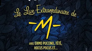 Secours Pop Rocks - Le live extraordinaire de -M-
