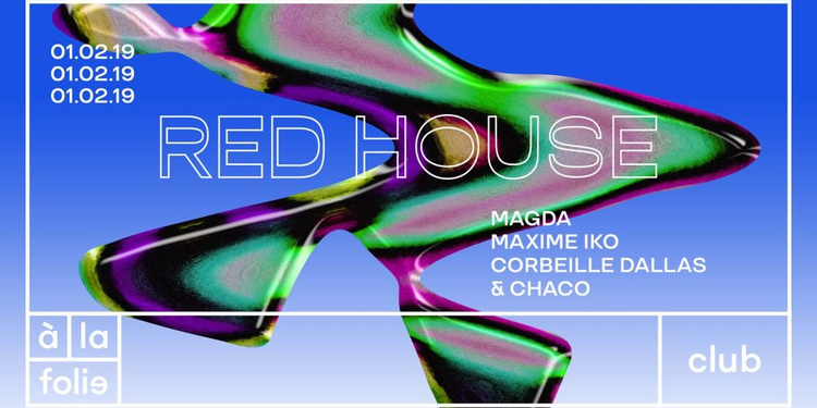 Red House 010219 - Magda • Maxime Iko • Corbeille Dallas • Chaco