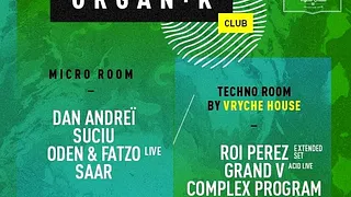 Organïk Club: Greenhouse
