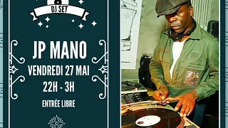 JP MANO aux platines