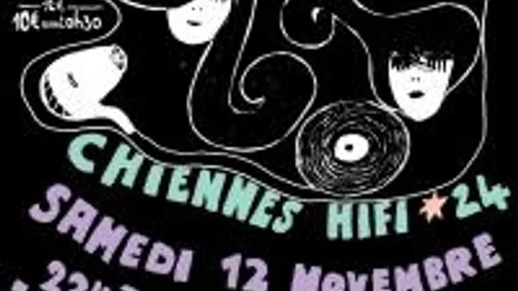 Chiennes Hi-fi #24
