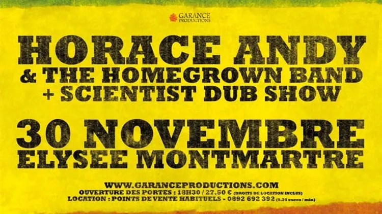 HORACE ANDY & The Homegrown Band  +  SCIENTIST DUB
