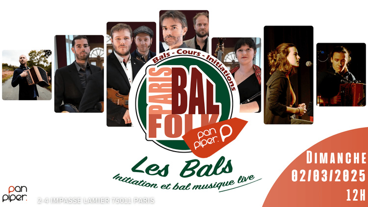 Le gros bal de Paris Bal Folk avec Tiennet Simonnin Solo - Ormuz - Duo Nello