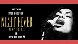 Night Fever ft. ELIZ.A