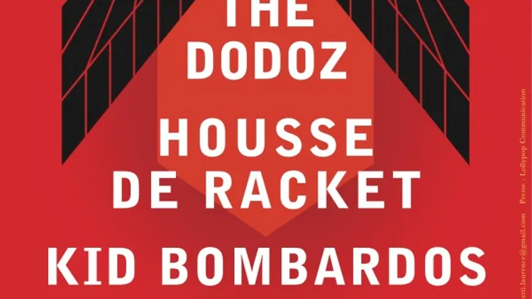 Les Envolées#2 avec HOUSSE DE RACKET / THE DODOZ / KID BOMBARDOS