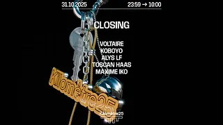 KILOMETRE25 CLOSING : HALLOWEEN XXL