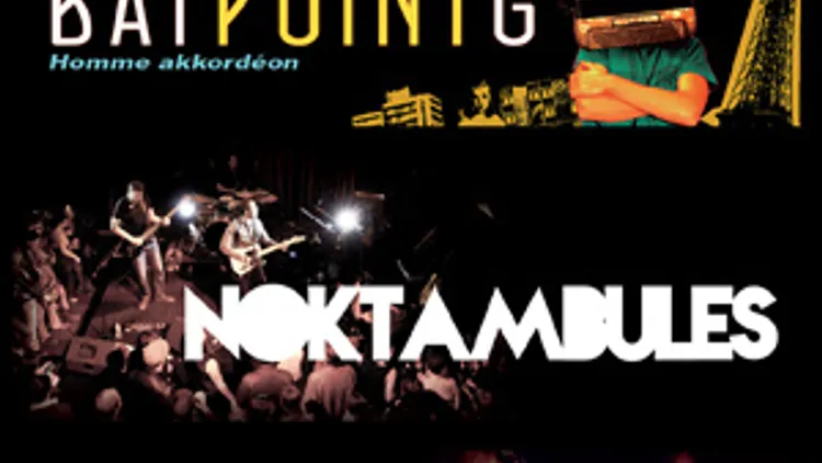 NOKTAMBULES + BAT POINT G + BORIS VIANDE dj set