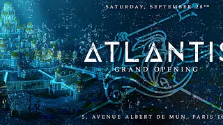 ATLANTIS / BIG OPENING / LA CITE PERDUE AQUATIQUE / GRATUIT avec INVITATION A TELECHARGER