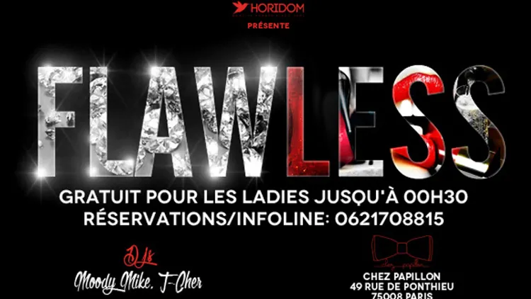 FLAWLESS PARTY hosted by Dj Moody Mike and Dj T-Cher