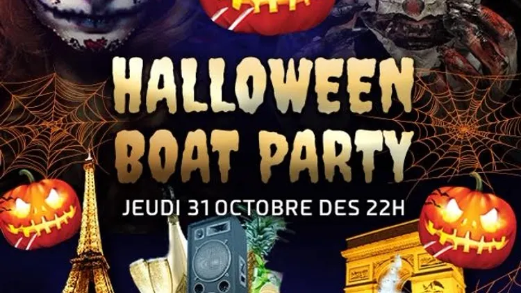 BOAT HALLOWEEN BIG PARTY ( 2 AMBIANCES CLUB + TERRASSE GÉANTE PANORAMIQUE )