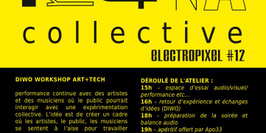 Electropixel 12 - Diwo workshop Art+tech - Mains D'oeuvres