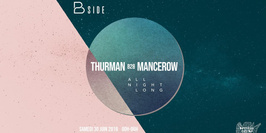 Opening : BSIDE présente Thurman b2b Mancerow