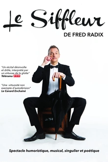 Le Siffleur (de Fred RADIX)
