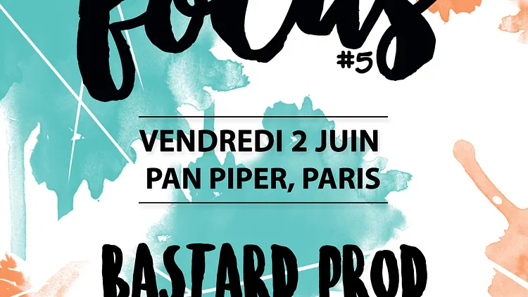 BASTARD PROD + 3EME OEIL + HARTIGAN & MANI DEÏZ - FOCUS #5