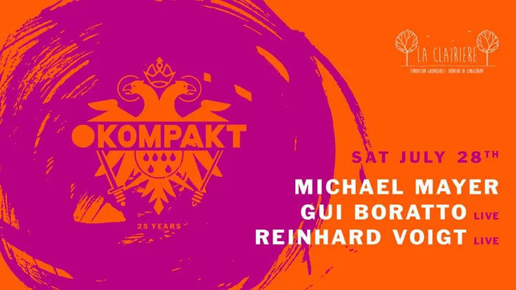 La Clairière x Kompakt 25 Years : Michael Mayer, Gui Boratto