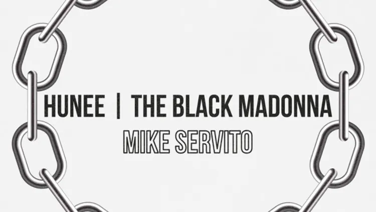 Guilty Dogs & Open Minded Invitent Hunee, The Black Madonna & Mike Servito