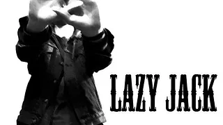LAZY JACK